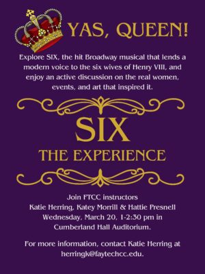 Graphic promoting Six The Experience event on March 20.
