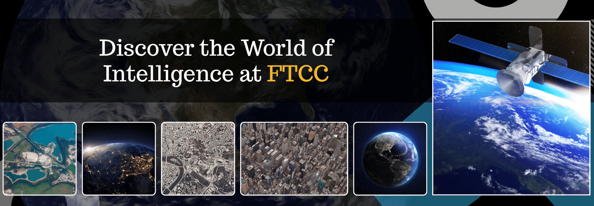 Discover The World Of Intelligence At Ftcc
