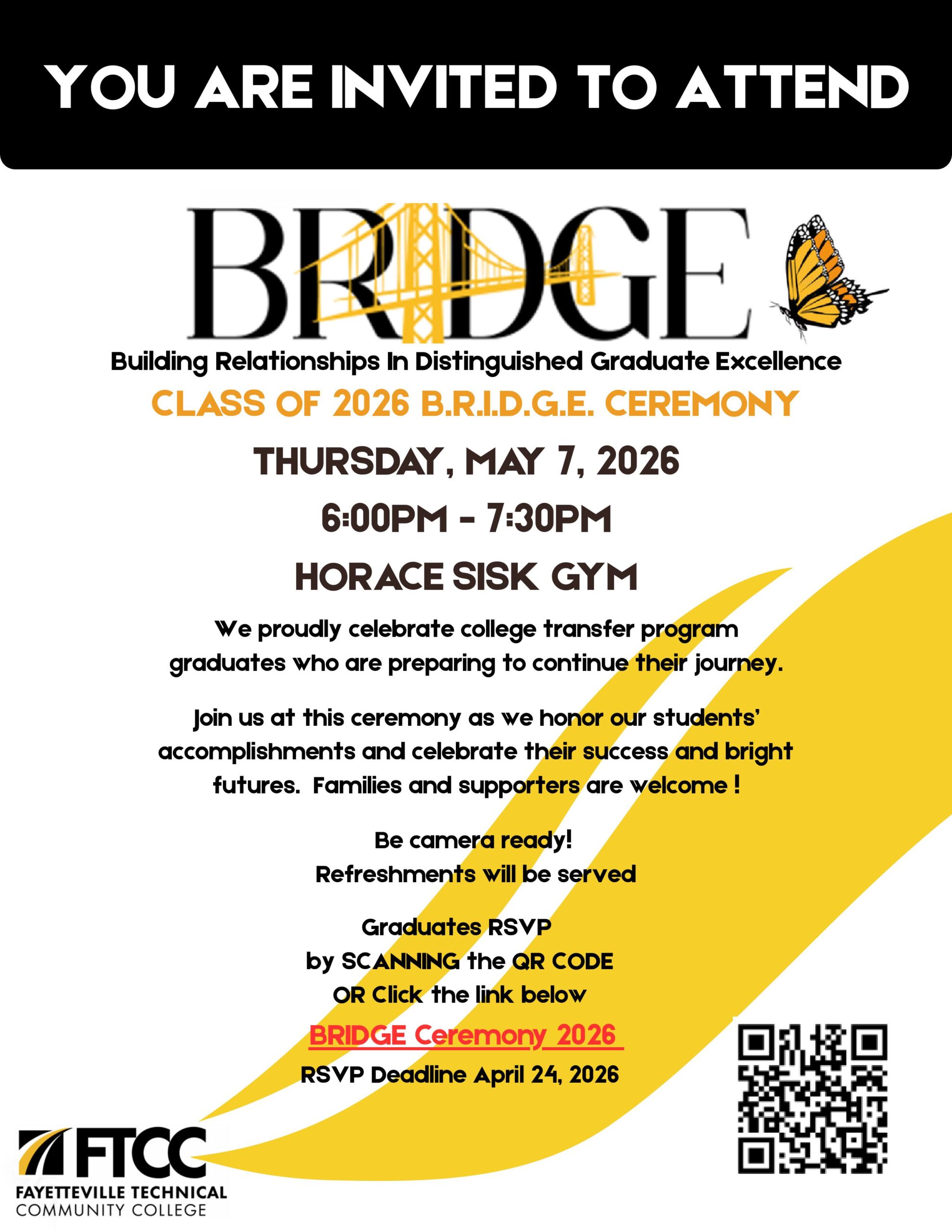 Save-the-date flyer for the FTCC Class of 2026 B.R.I.D.G.E. Ceremony on Thursday, May 7, 2026, from 6:00 PM to 7:30 PM at Horace Sisk Gym