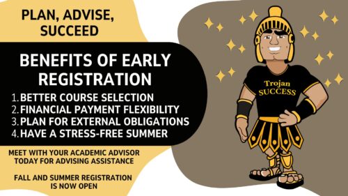 Poster promoting early registration benefits, listing advantages like better course selection and flexible payments, and encouraging students to meet with an academic advisor.